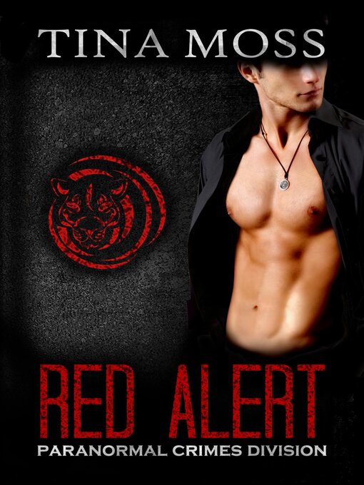 Title details for Red Alert by Tina Moss - Available